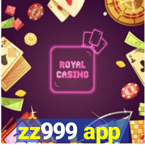 zz999 app